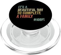 C'est Une Belle journée pour compléter Une Sensibilisation à l'adoption familiale PopSockets PopGrip pour MagSafe