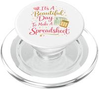 C'est Une Belle journée pour créer Une comptabilité de Bureau de tableur PopSockets PopGrip pour MagSafe