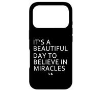 C'est Une Belle journée pour Croire aux Miracles FIV Coque pour iPhone 17 Pro