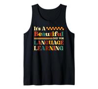 C'est une belle journée pour l'apprentissage des langues Enseignant ESL ESOL Débardeur