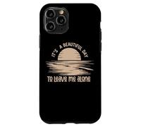 C'est Une Belle journée pour me Laisser Seule Coque pour iPhone 11 Pro