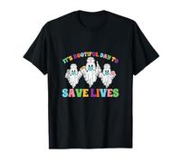 C'est une belle journée pour sauver des vies, des infirmières fantômes d'Halloween T-Shirt