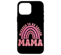 C'est Une bénédiction d'être appelée Mama Rainbow Motherhood Parent Mommy Coque pour iPhone 16 Pro Max