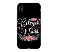 C'est Une bénédiction d'être appelée « Nana », fête des Grands-Parents, Grand-mère Coque pour iPhone XS Max