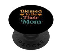 C'est une bénédiction d'être leur maman. Famille, maternité, amour. PopSockets PopGrip Adhésif