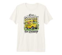 C'est Une Bonne journée pour Apprendre à rentrer à l'école T-Shirt Haut de Gamme