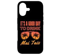 C'est Une Bonne journée pour Boire Mai Tai Funny Day Drinking Coque pour iPhone 17