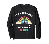 C'est une bonne journée pour enseigner aux enfants Rainbow Teacher Manche Longue