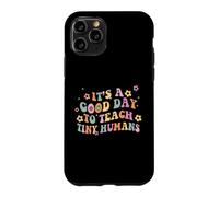 C'est Une Bonne journée pour enseigner aux minuscules Humains la rentrée Scolaire Coque pour iPhone 11 Pro