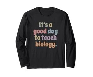 C'est Une Bonne journée pour enseigner la biologie Drôle de Professeur de biologie Manche Longue
