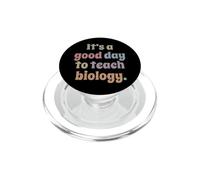 C'est Une Bonne journée pour enseigner la biologie Drôle de Professeur de biologie PopSockets PopGrip pour MagSafe