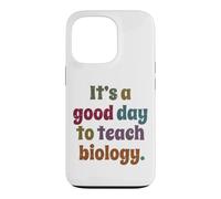 C'est Une Bonne journée pour enseigner la biologie, Professeur de biologie drôle Coque pour iPhone 13 Pro