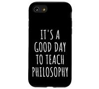 C'est Une Bonne journée pour enseigner la philosophie Professeur Philosophe Coque pour iPhone SE (2020) / 7/8