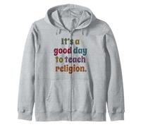 C'est Une Bonne journée pour enseigner la Religion, Professeur de Religion Sweat à Capuche