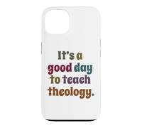 C'est Une Bonne journée pour enseigner la théologie, Professeur de théologie drôle Coque pour iPhone 13