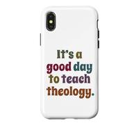 C'est Une Bonne journée pour enseigner la théologie, Professeur de théologie drôle Coque pour iPhone X/XS