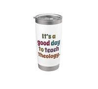 C'est une bonne journée pour enseigner la théologie, professeur de théologie drôle Gobelet isotherme en acier inoxydable double paroi