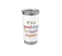 C'est une bonne journée pour enseigner l'anglais Drôle de professeur d'anglais Gobelet isotherme en acier inoxydable double paroi