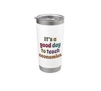 C'est une bonne journée pour enseigner l'économie professeur Gobelet isotherme en acier inoxydable double paroi