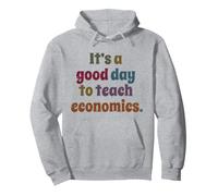 C'est Une Bonne journée pour enseigner l'économie Professeur Sweat à Capuche