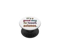 C'est Une Bonne journée pour enseigner Les Sciences, Professeur de Sciences, drôle PopSockets PopGrip Adhésif
