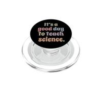 C'est Une Bonne journée pour enseigner Les Sciences Professeur de Sciences drôle PopSockets PopGrip pour MagSafe