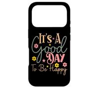 C'est Une Bonne journée pour être Heureux Coque pour iPhone 17 Pro