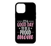 C'est Une Bonne journée pour être Une Maman fière Coque pour iPhone 12 Mini