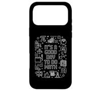 C'est Une Bonne journée pour Faire Un Professeur de mathématiques de la rentrée Scolaire Coque pour iPhone 17 Pro Max