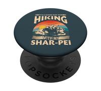 C'est Une Bonne journée pour la randonnée avec Mon Aventure Shar-Pei PopSockets PopGrip Adhésif