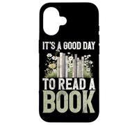 C'est Une Bonne journée pour Lire Le Livre d'un Amateur de Livres, d'un bibliothécaire, d'un libraire, d'un Livre Coque pour iPhone 16