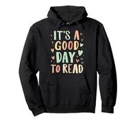 C'est Une Bonne journée pour Lire Les Amateurs de Livres, Relaxer l'ambiance de Lecture Sweat à Capuche