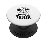C'est Une Bonne journée pour Lire Un Livre, Amateur de littérature PopSockets PopGrip Adhésif