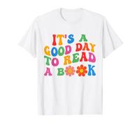 C'est Une Bonne journée pour Lire Un Livre Funny Flower Bookworm Reading T-Shirt Graphique avec Valeur