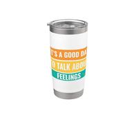 C'est une bonne journée pour parler de ses sentiments Gobelet isotherme en acier inoxydable double paroi