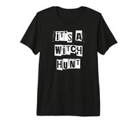 C'est Une Chasse aux sorcières T-Shirt Haut de Gamme