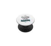 C'est Une Chose Claire Que tu ne comprendrais Pas. C'est drôle, Claire PopSockets PopGrip Adhésif