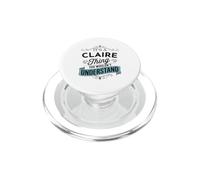 C'est Une Chose Claire Que tu ne comprendrais Pas. C'est drôle, Claire PopSockets PopGrip pour MagSafe