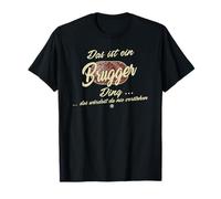 C'est Une Chose de Brugger - Famille drôle Brugger T-Shirt
