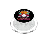 C'est Une Chose étrange Que Vous ne comprendriez Pas. Funny Averie PopSockets PopGrip pour MagSafe