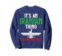 C'est Une Chose iranienne Que Vous ne comprendriez Pas Les Hommes et Les Femmes Sweatshirt