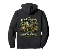 C'est Une Chose Scorpion Que Vous ne comprendriez Pas l'élagage Sweat à Capuche