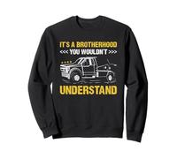 C'est Une fraternité Que Vous ne comprendriez Pas dépanneuse Sweatshirt