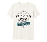 C'est Une Histoire de Khadija Que tu ne comprendrais Pas C'est drôle Khadija T-Shirt Haut de Gamme