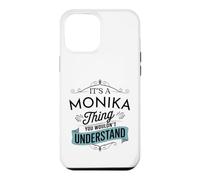 C'est Une Histoire de Monika Que tu ne comprendrais Pas C'est drôle Monika Coque pour iPhone 12 Pro Max