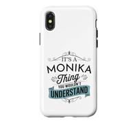 C'est Une Histoire de Monika Que tu ne comprendrais Pas C'est drôle Monika Coque pour iPhone X/XS