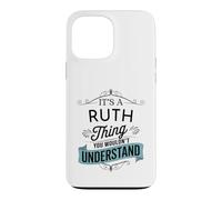 C'est Une Histoire de Ruth Que Vous ne comprendriez Pas Un drôle de nom de Ruth Coque pour iPhone 13 Pro Max