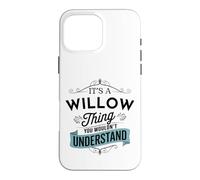 C'est Une Histoire de Saule Que Vous ne comprendriez Pas Funny Willow Coque pour iPhone 16 Pro Max