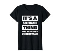 C'est Une Histoire de Stéphanie Qui Dit Le nom drôle de Stéphanie T-Shirt Graphique avec Valeur, Femme, Noir, XL