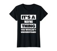 C'est Une Histoire de Wayne Qui Dit Le nom drôle de Wayne T-Shirt Graphique avec Valeur, Femme, Noir, M
